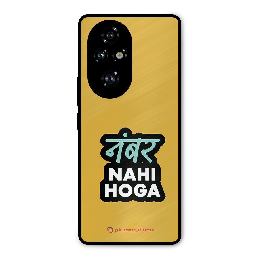 Number Nahi Hoga Mustard Yellow Metal Back Case for Honor 200 Pro