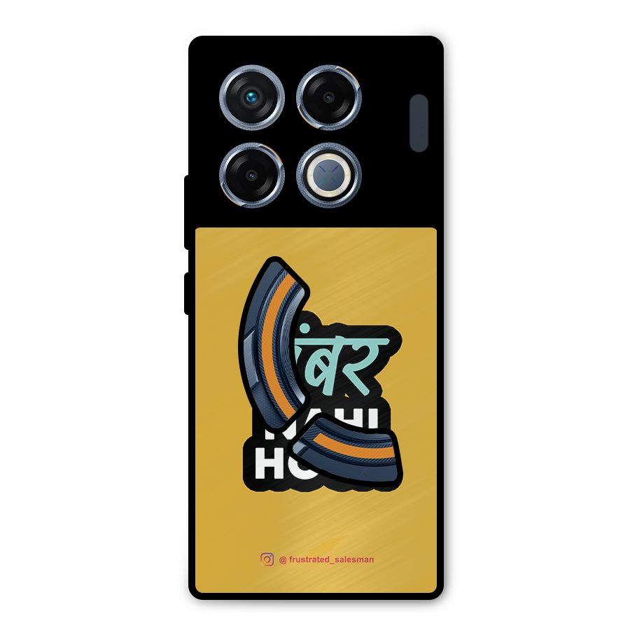 Number Nahi Hoga Mustard Yellow Metal Back Case for Infinix GT 20 Pro