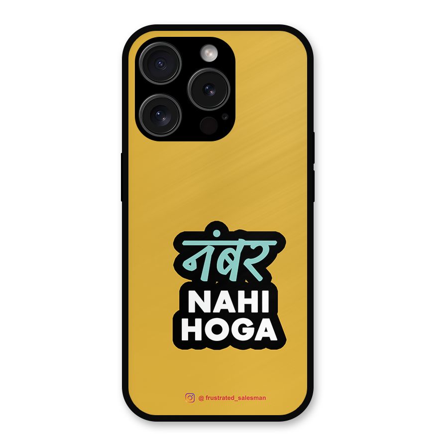 Number Nahi Hoga Mustard Yellow Metal Back Case for iPhone 15 Pro