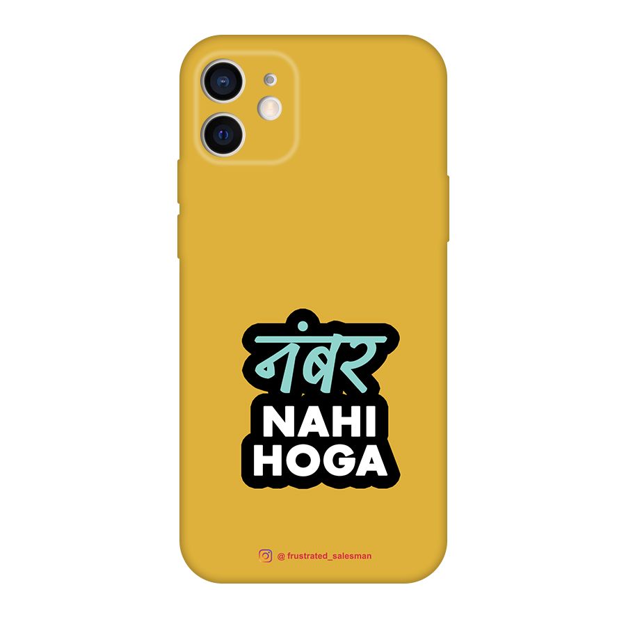 Number Nahi Hoga Mustard Yellow Original Polycarbonate Back Case for iPhone 12