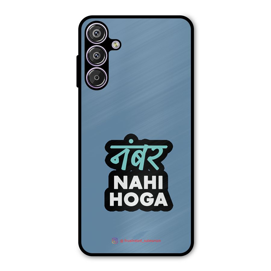 Number Nahi Hoga SteelBlue Metal Back Case for Galaxy F15