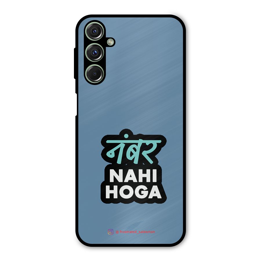 Number Nahi Hoga SteelBlue Metal Back Case for Galaxy F34