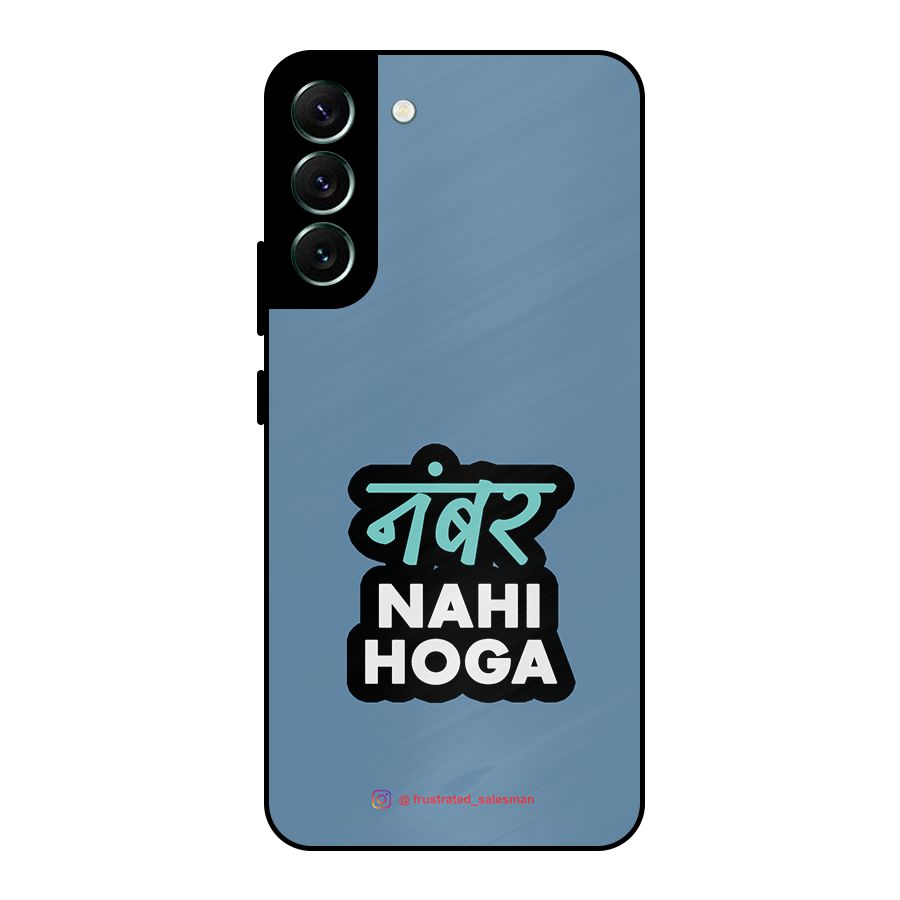 Number Nahi Hoga SteelBlue Metal Back Case for Galaxy S22 Plus 5G