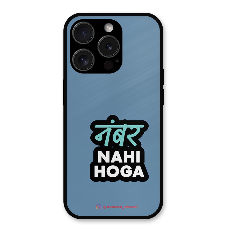 Number Nahi Hoga SteelBlue Metal Back Case for iPhone 15 Pro