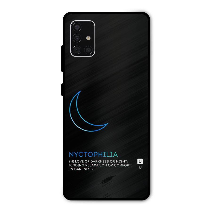 Nyctophilia Love of Darkness Metal Back Case for Galaxy A51