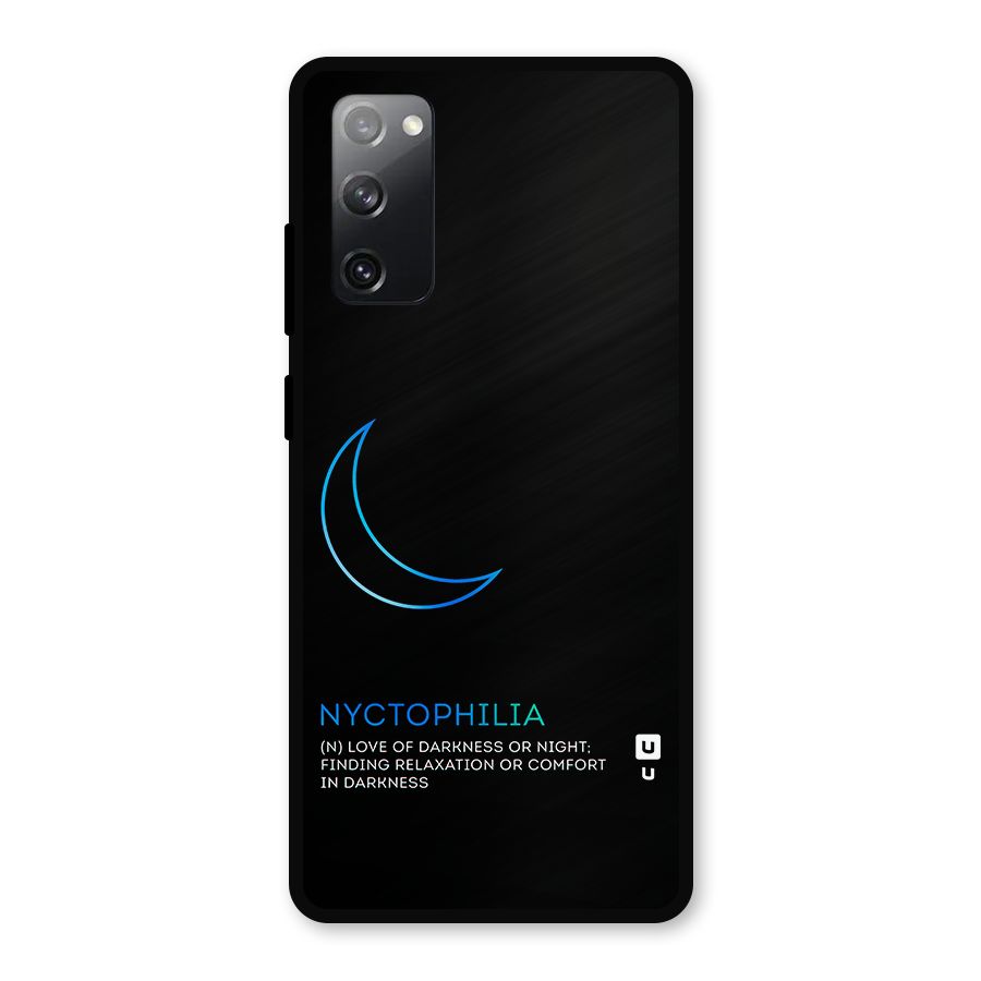 Nyctophilia Love of Darkness Metal Back Case for Galaxy S20 FE 5G