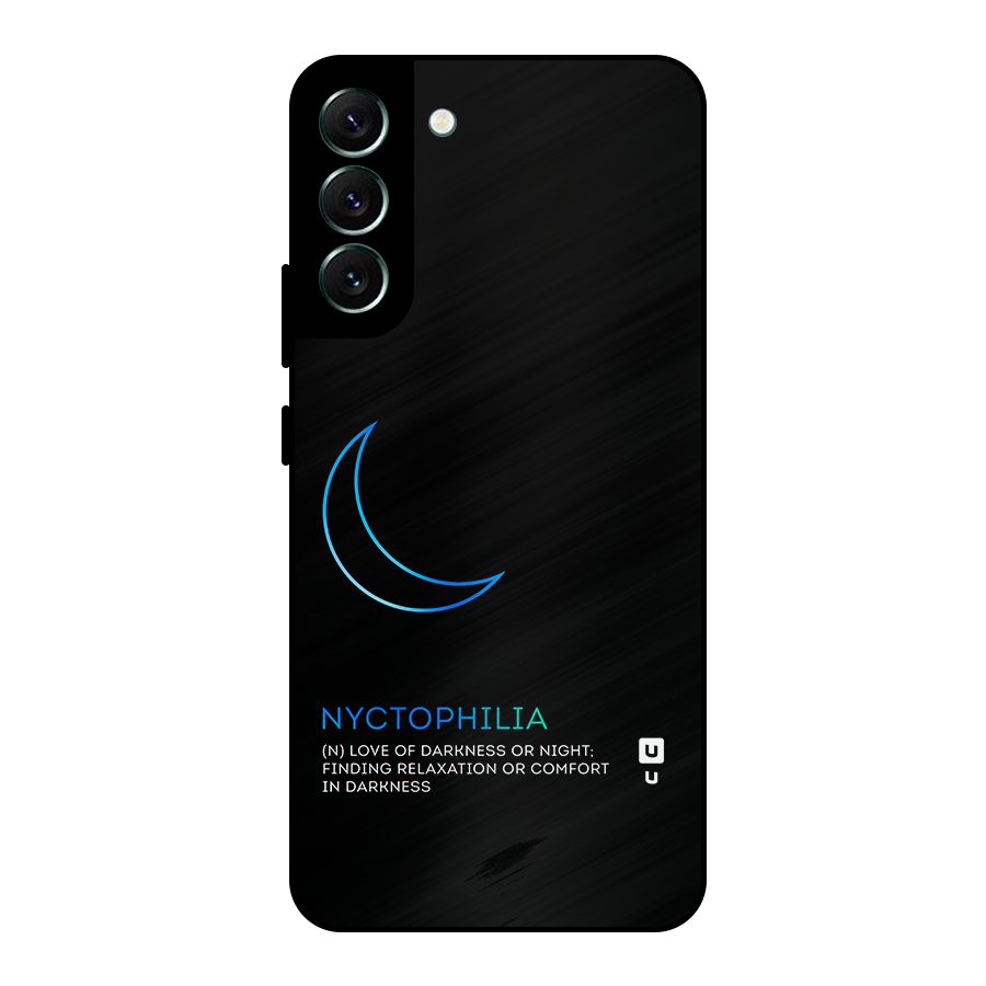 Nyctophilia Love of Darkness Metal Back Case for Galaxy S22 Plus 5G
