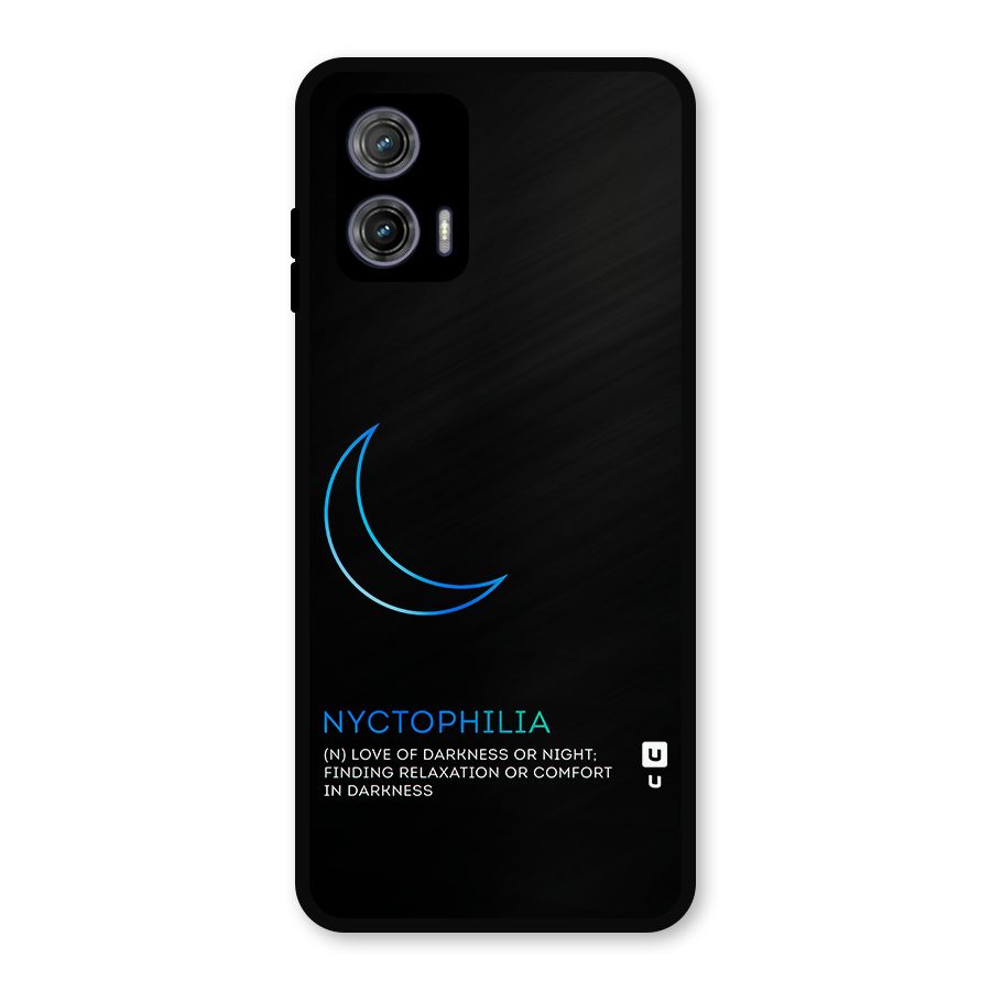 Nyctophilia Love of Darkness Metal Back Case for Moto G73