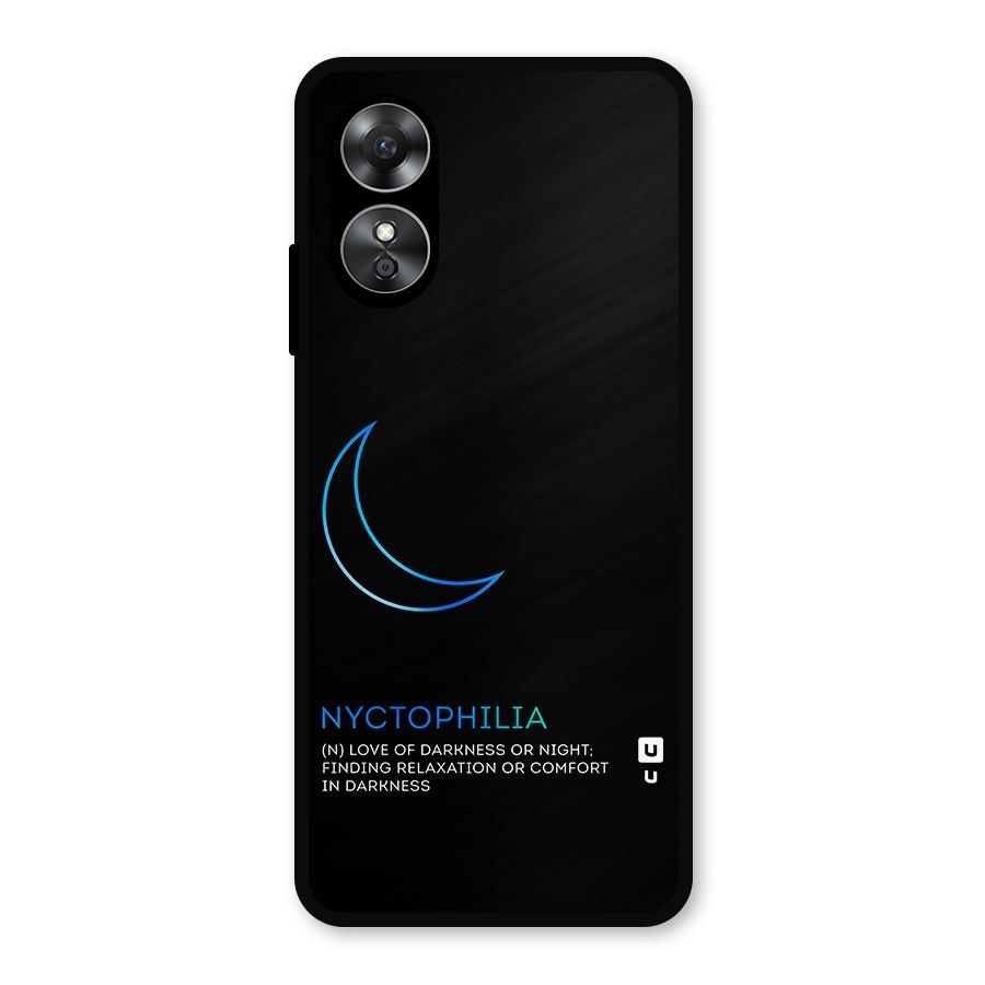 Nyctophilia Love of Darkness Metal Back Case for Oppo A17