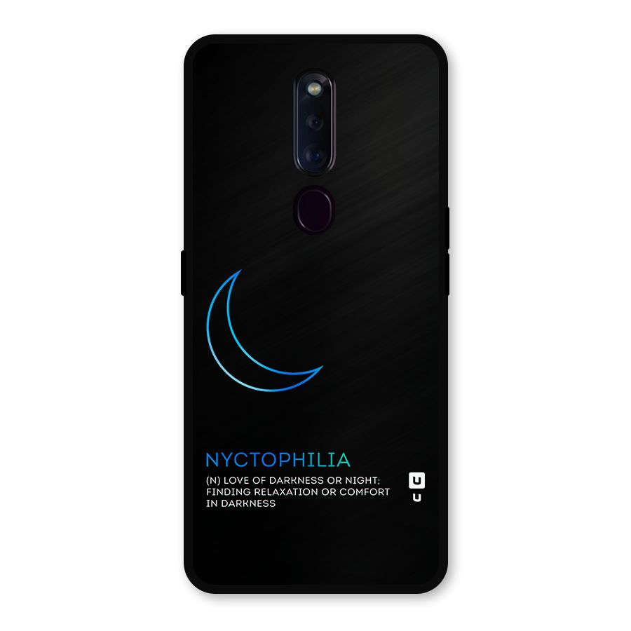 Nyctophilia Love of Darkness Metal Back Case for Oppo F11 Pro