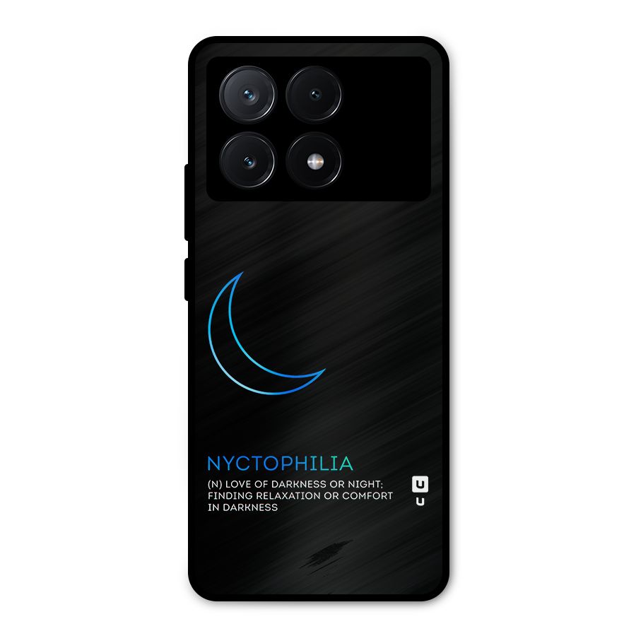 Nyctophilia Love of Darkness Metal Back Case for Poco X6 Pro