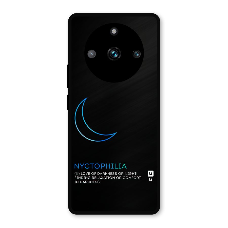 Nyctophilia Love of Darkness Metal Back Case for Realme 11 Pro