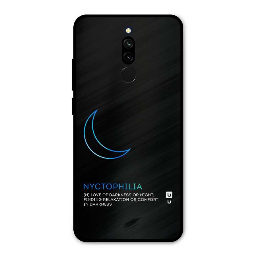 Nyctophilia Love of Darkness Metal Back Case for Redmi 8