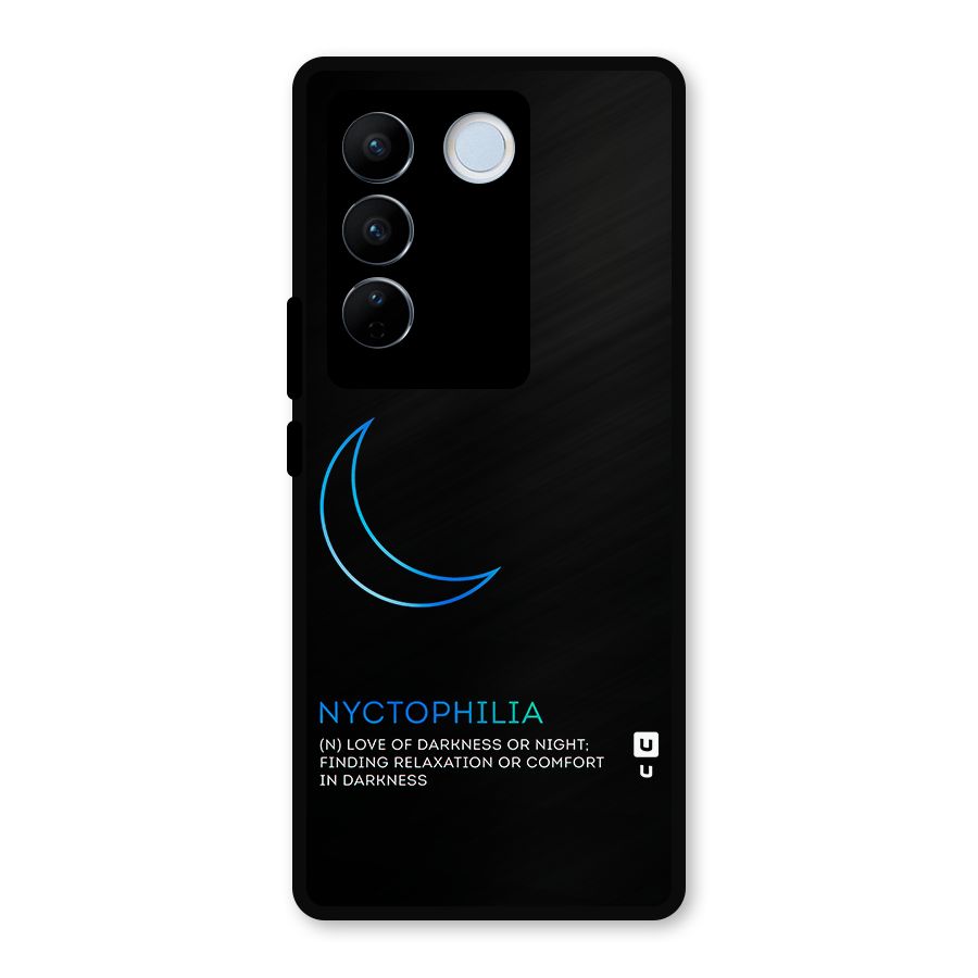Nyctophilia Love of Darkness Metal Back Case for Vivo V27