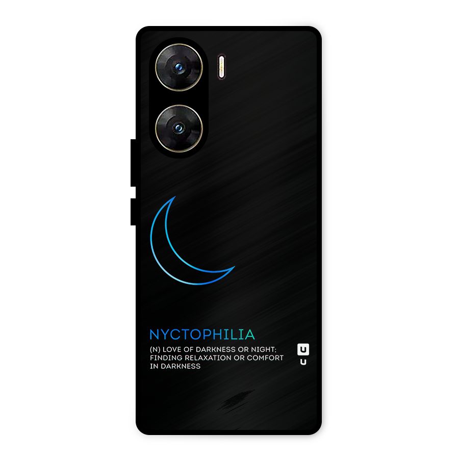 Nyctophilia Love of Darkness Metal Back Case for Vivo V29e