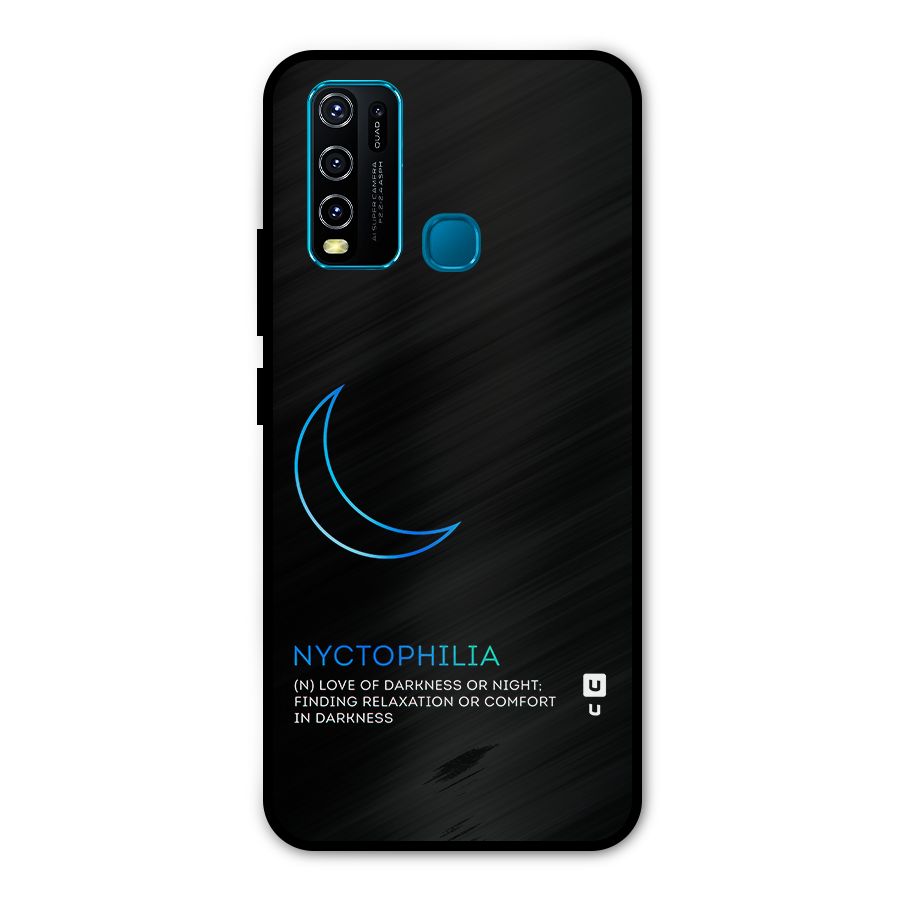 Nyctophilia Love of Darkness Metal Back Case for Vivo Y30