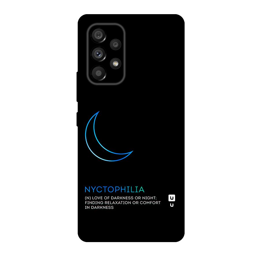 Nyctophilia Love of Darkness Original Polycarbonate Back Case for Galaxy A53 5G