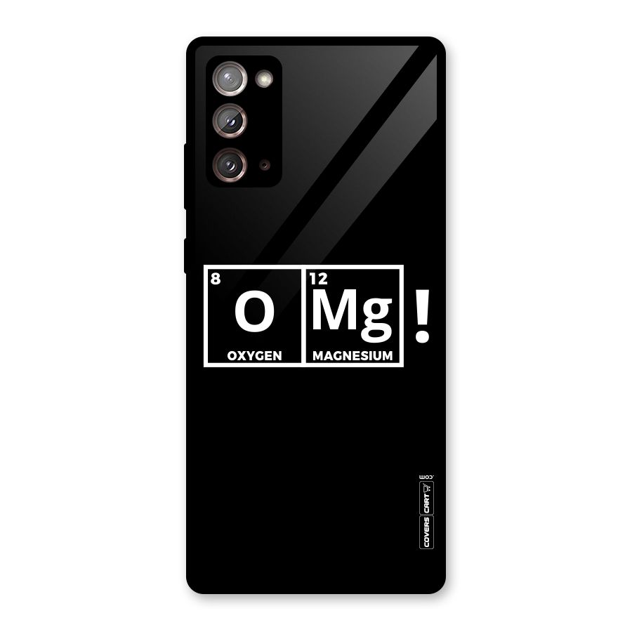 OMG Chemistry Pun Glass Back Case for Galaxy Note 20