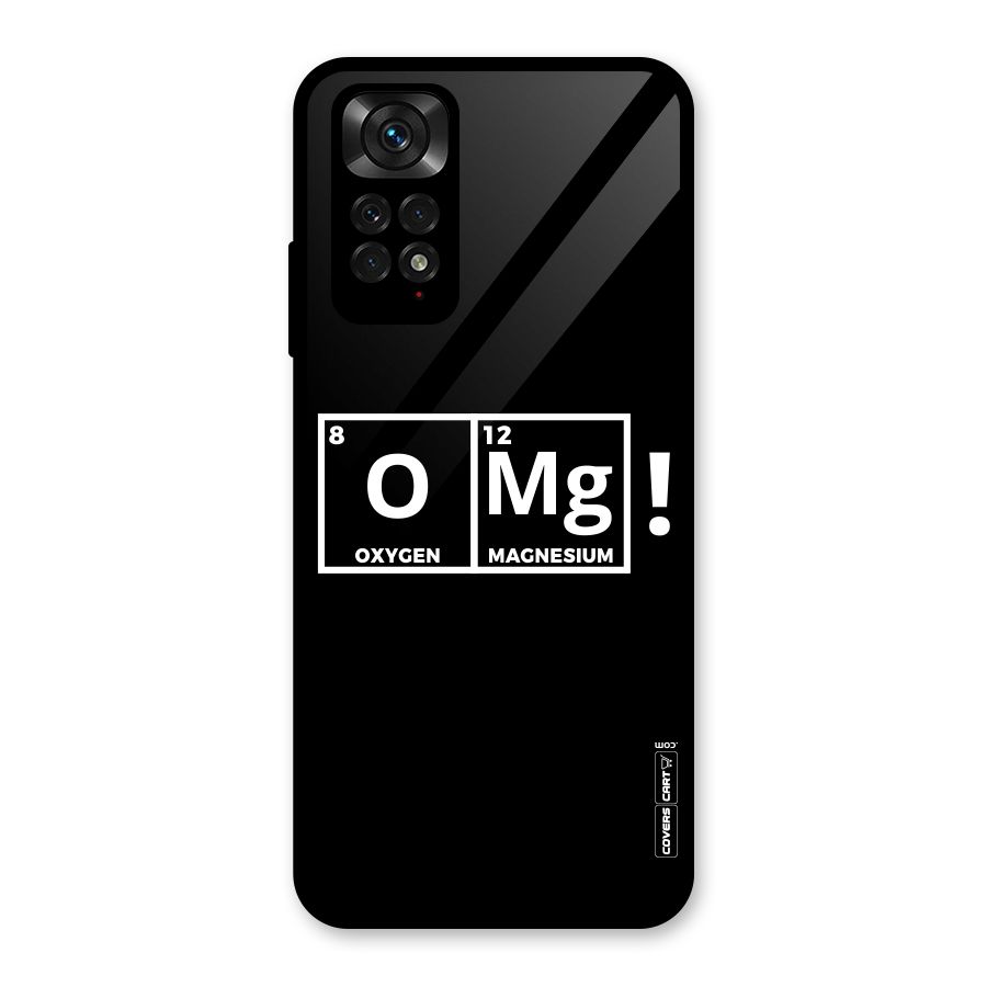 OMG Chemistry Pun Glass Back Case for Redmi Note 11S