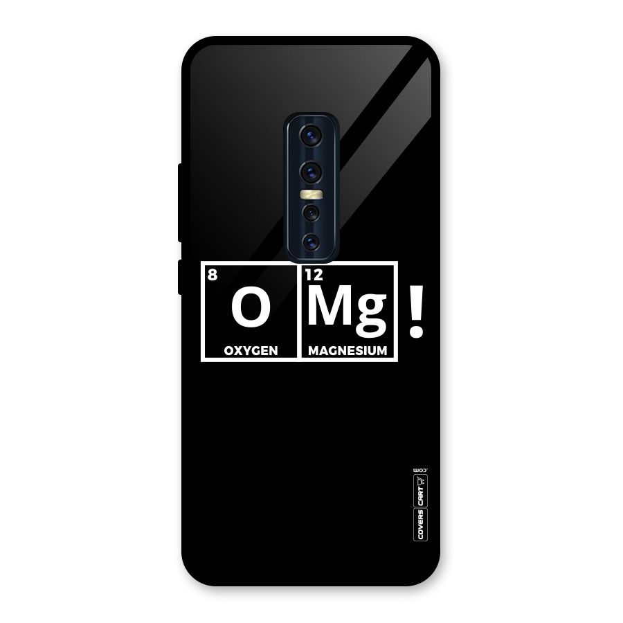 OMG Chemistry Pun Glass Back Case for Vivo V17 Pro
