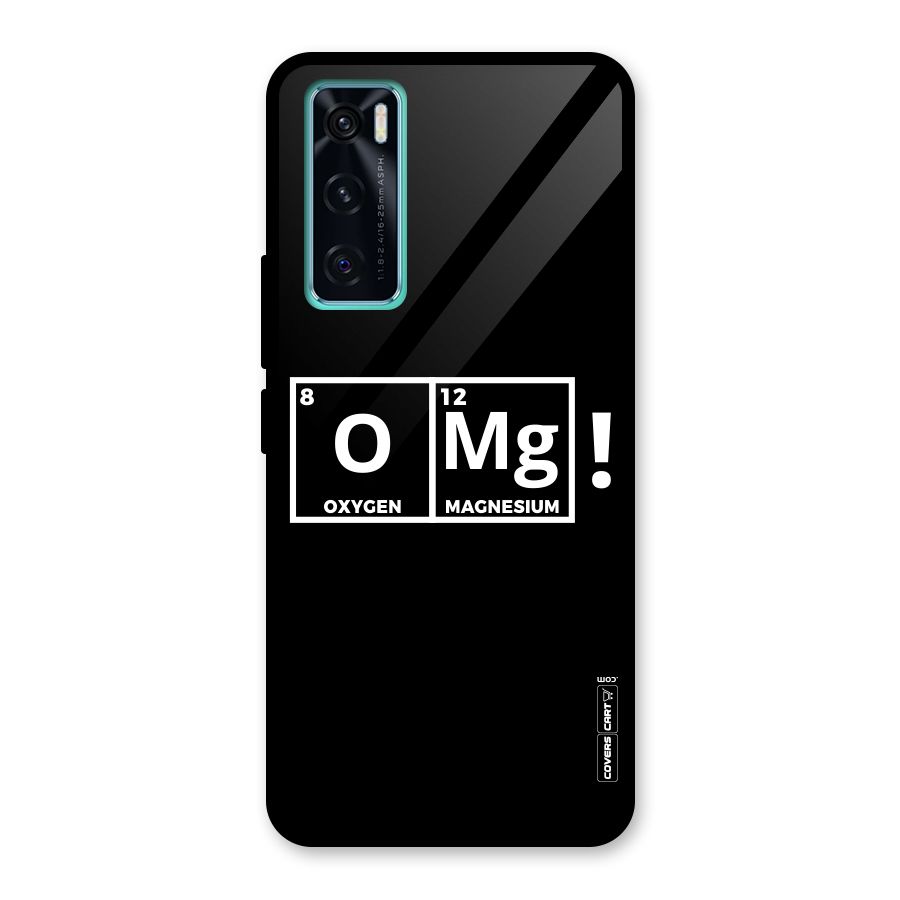 OMG Chemistry Pun Glass Back Case for Vivo V20 SE