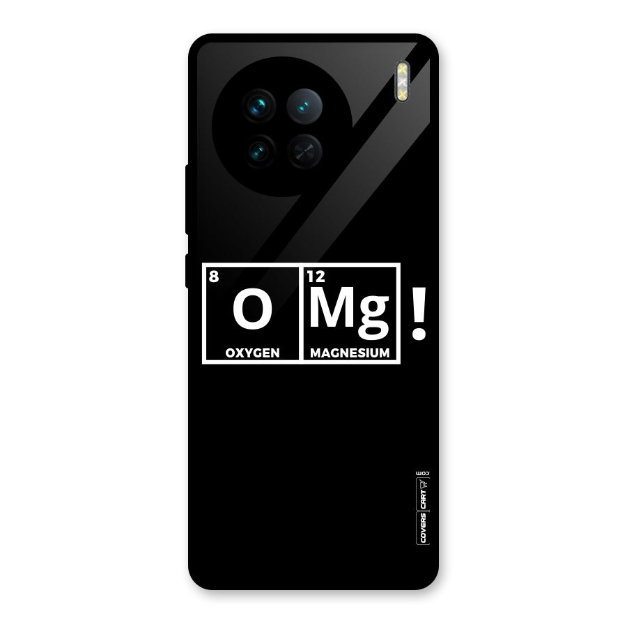 OMG Chemistry Pun Glass Back Case for Vivo X90