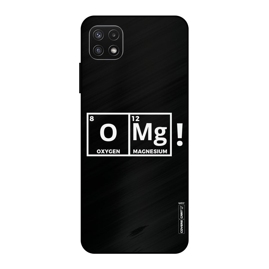 OMG Chemistry Pun Metal Back Case for Galaxy A22 5G