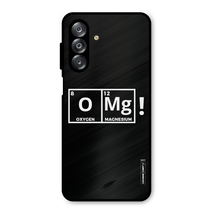 OMG Chemistry Pun Metal Back Case for Galaxy A26