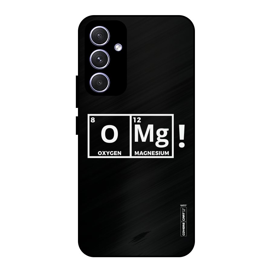 OMG Chemistry Pun Metal Back Case for Galaxy A54