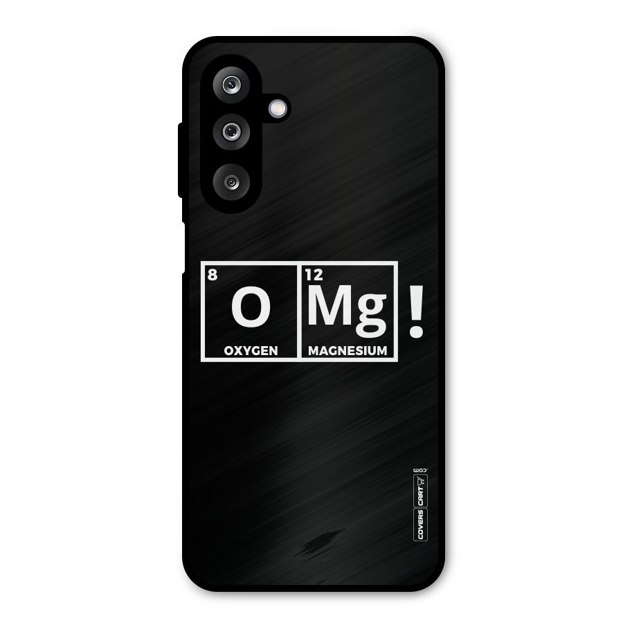 OMG Chemistry Pun Metal Back Case for Galaxy M36