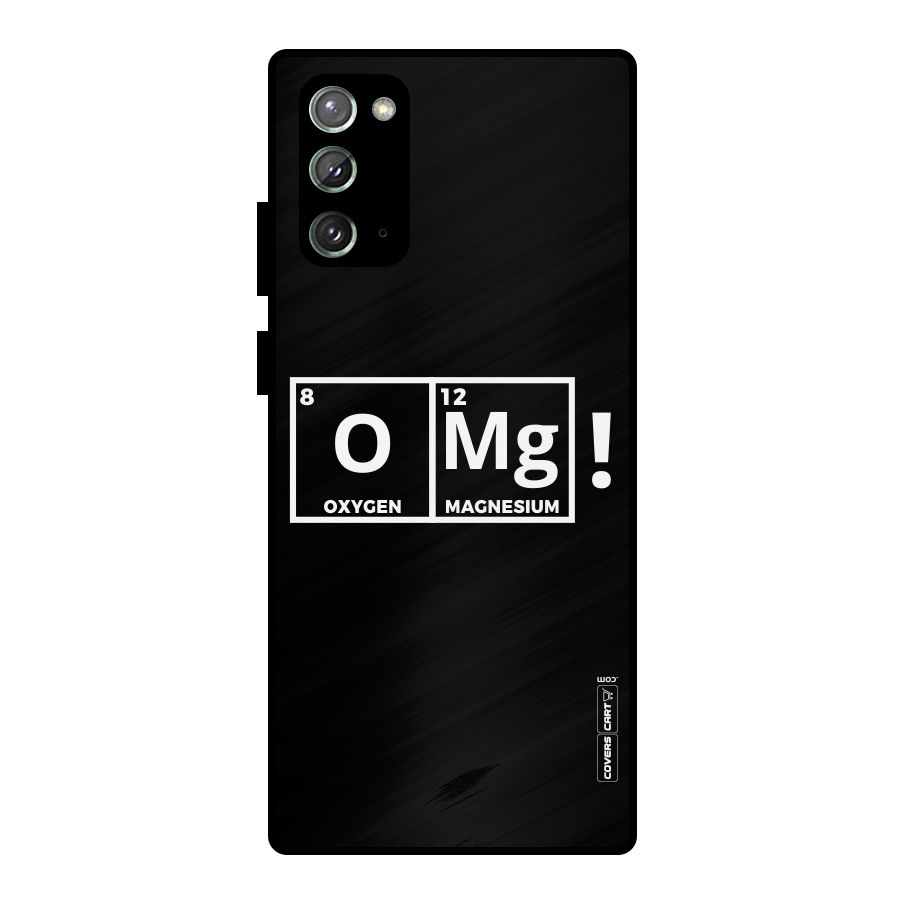 OMG Chemistry Pun Metal Back Case for Galaxy Note 20