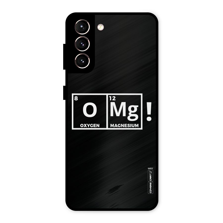 OMG Chemistry Pun Metal Back Case for Galaxy S21 5G