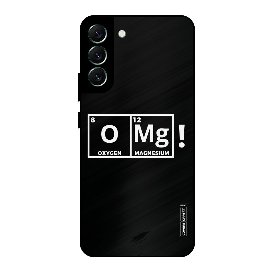 OMG Chemistry Pun Metal Back Case for Galaxy S22 Plus 5G