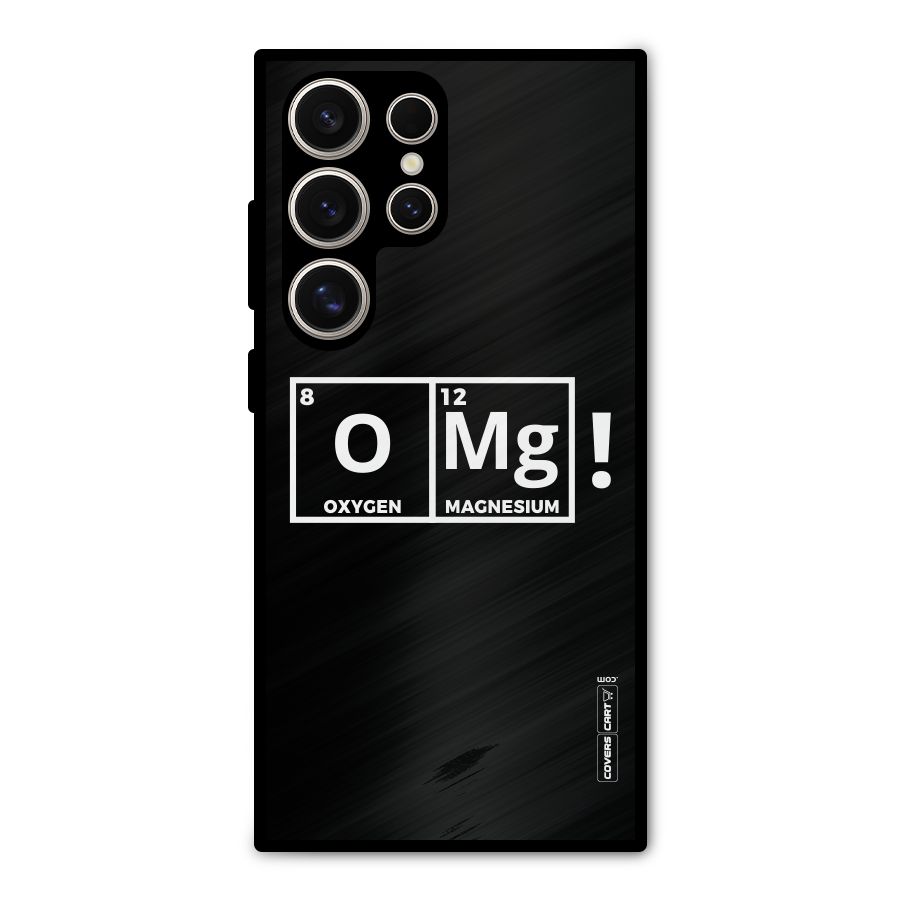 OMG Chemistry Pun Metal Back Case for Galaxy S24 Ultra