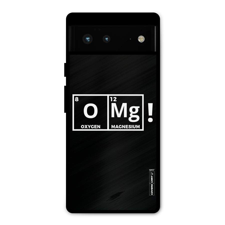 OMG Chemistry Pun Metal Back Case for Google Pixel 6