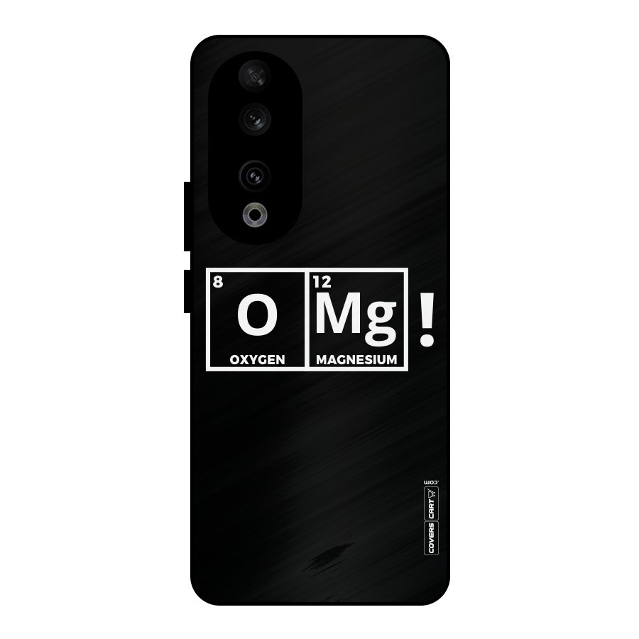 OMG Chemistry Pun Metal Back Case for Honor 90