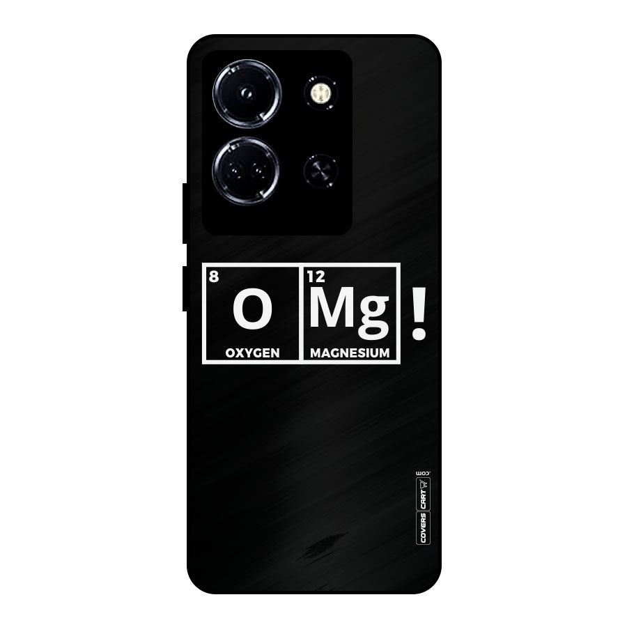 OMG Chemistry Pun Metal Back Case for Infinix Note 30 5G