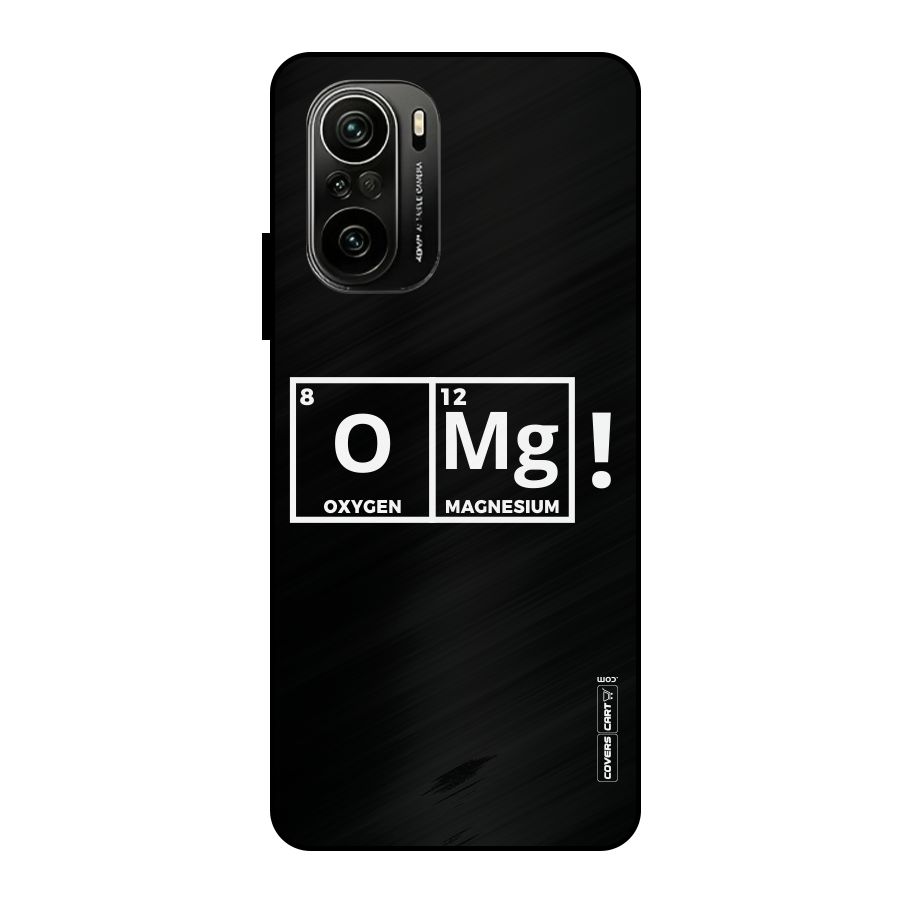 OMG Chemistry Pun Metal Back Case for Mi 11x