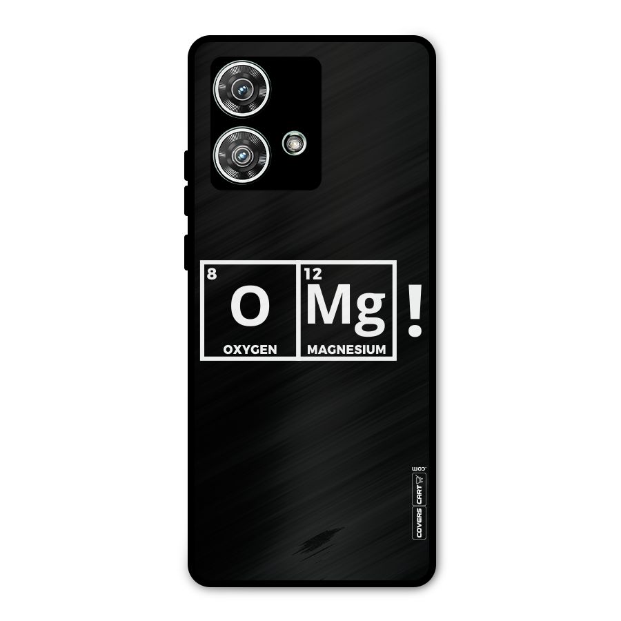 OMG Chemistry Pun Metal Back Case for Motorola Edge 40 Neo