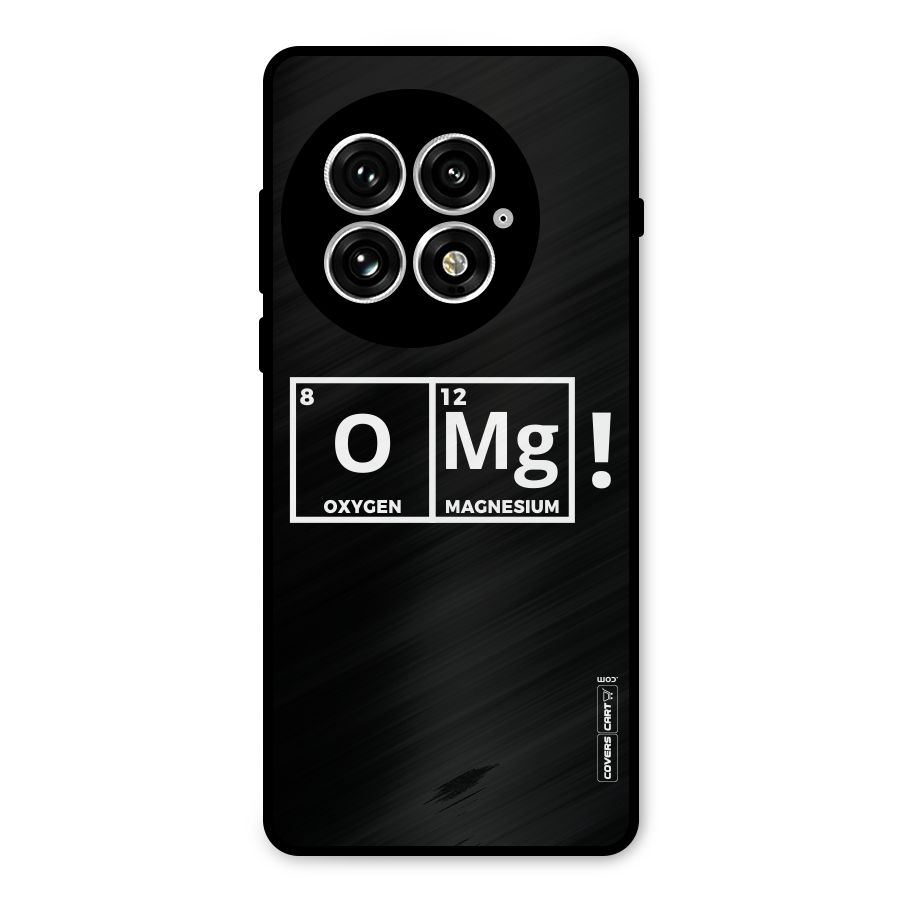 OMG Chemistry Pun Metal Back Case for OnePlus 13