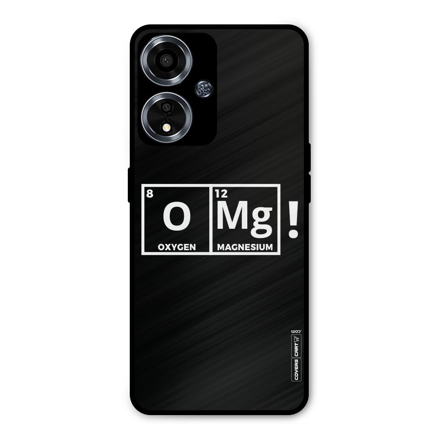 OMG Chemistry Pun Metal Back Case for Oppo A59