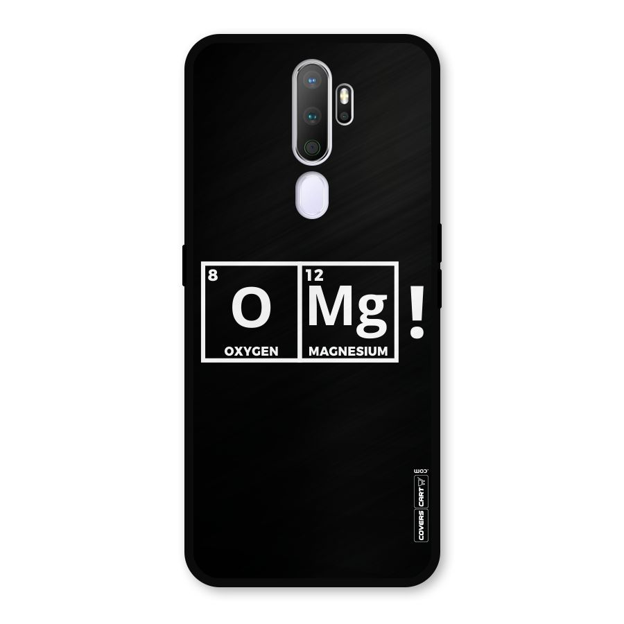 OMG Chemistry Pun Metal Back Case for Oppo A9 (2020)