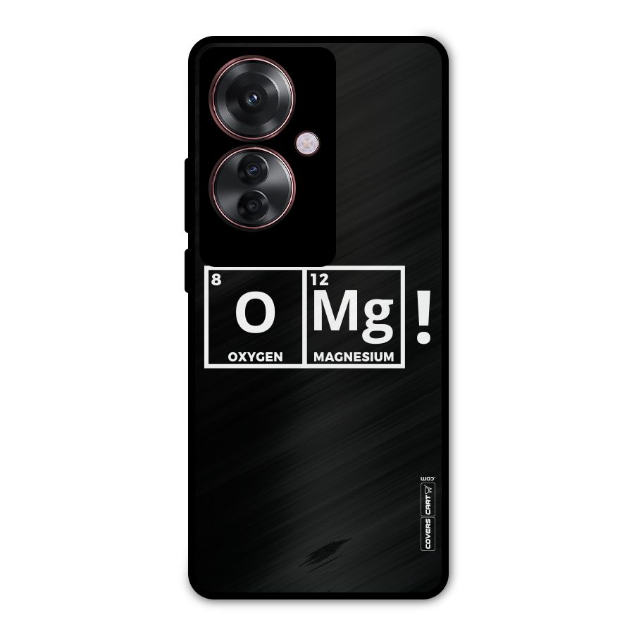 OMG Chemistry Pun Metal Back Case for Oppo F25 Pro