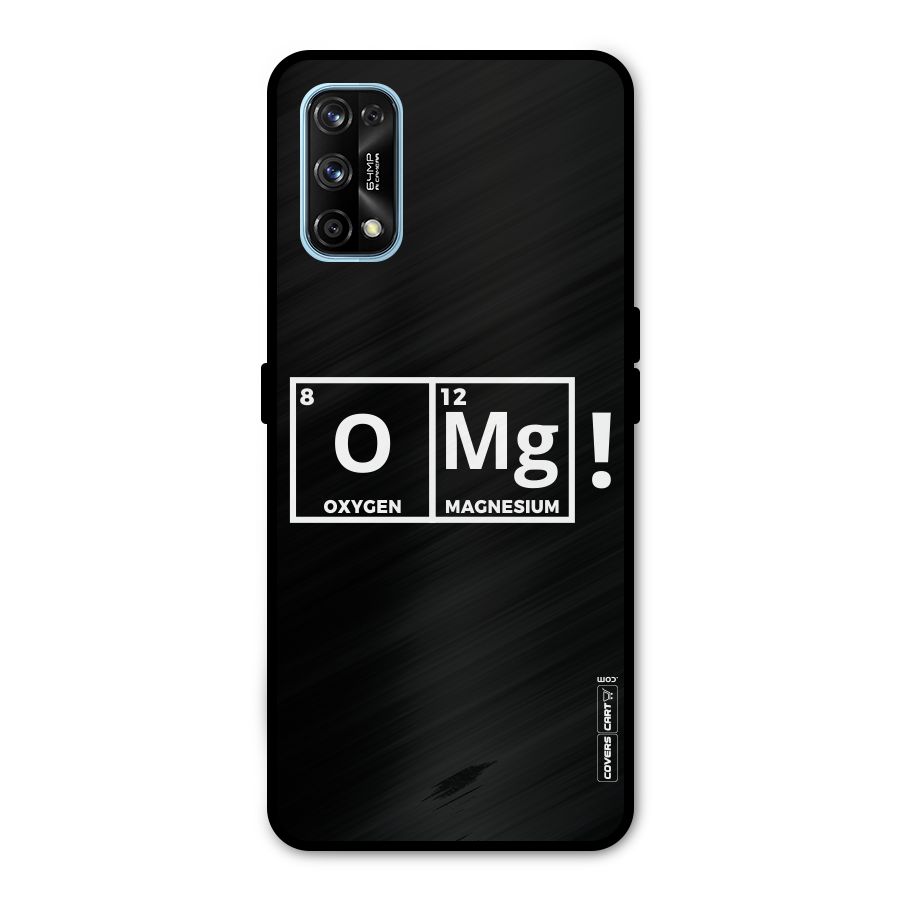 OMG Chemistry Pun Metal Back Case for Realme 7 Pro