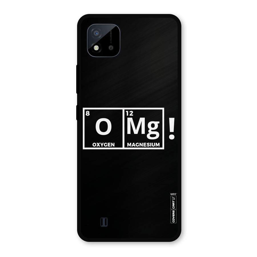 OMG Chemistry Pun Metal Back Case for Realme C11 2021