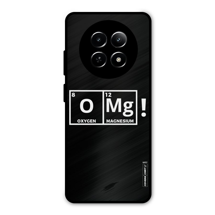 OMG Chemistry Pun Metal Back Case for Realme Narzo N65