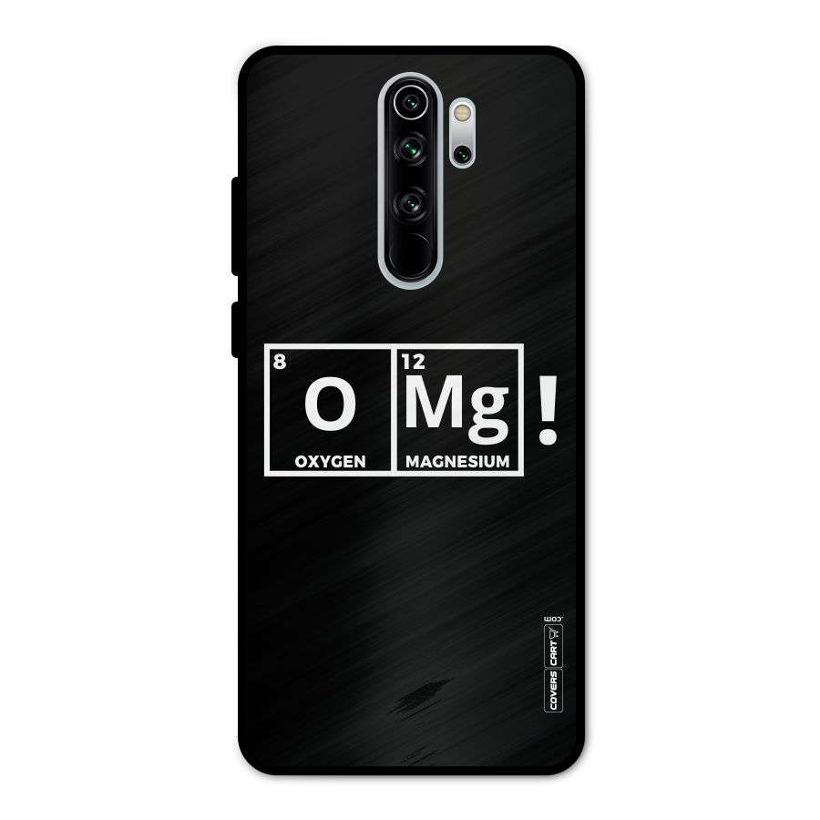 OMG Chemistry Pun Metal Back Case for Redmi Note 8 Pro