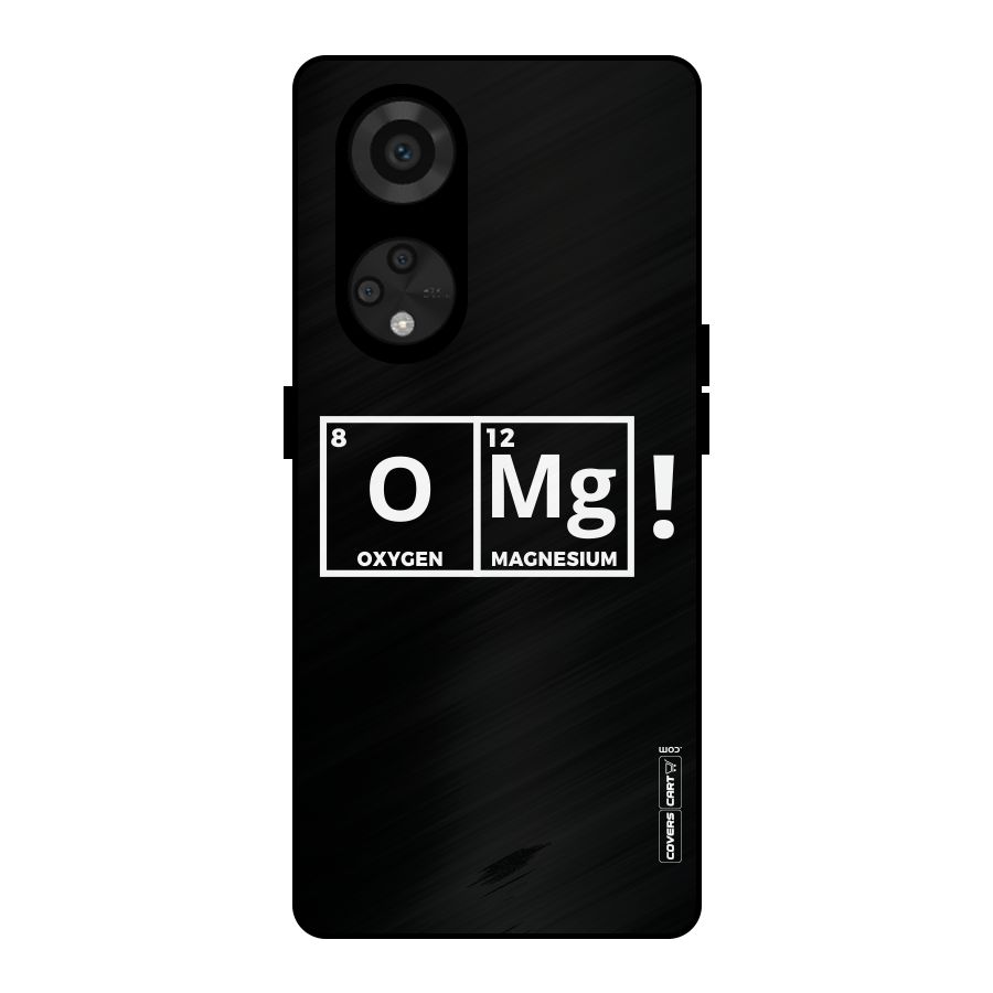 OMG Chemistry Pun Metal Back Case for Reno8 T 5G