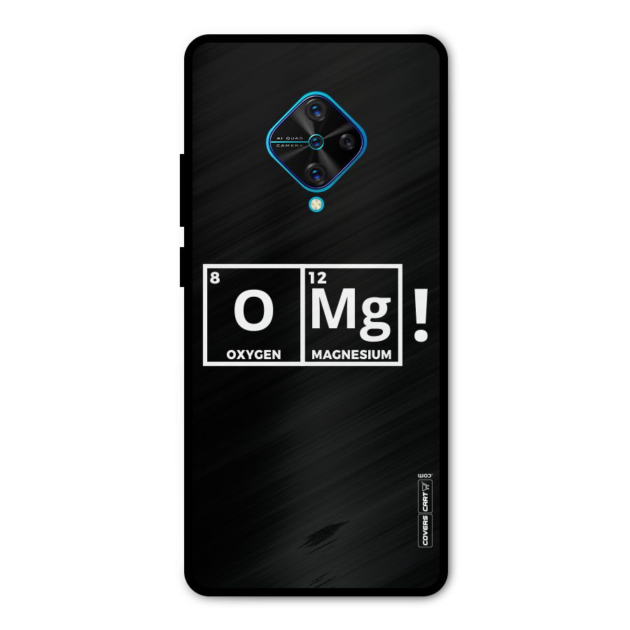 OMG Chemistry Pun Metal Back Case for Vivo S1 Pro