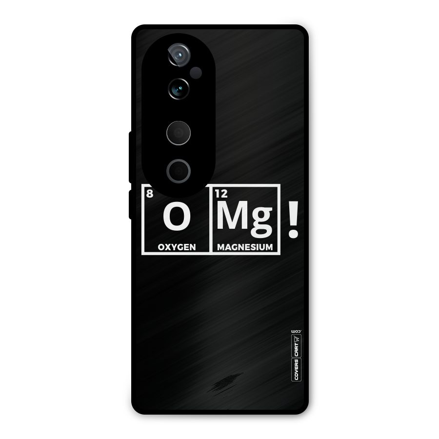 OMG Chemistry Pun Metal Back Case for Vivo T3 Ultra